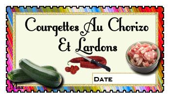 Courgettes au chorizo et lardons